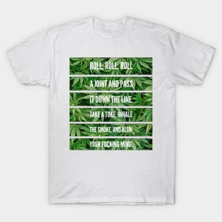 Roll a Joint T-Shirt